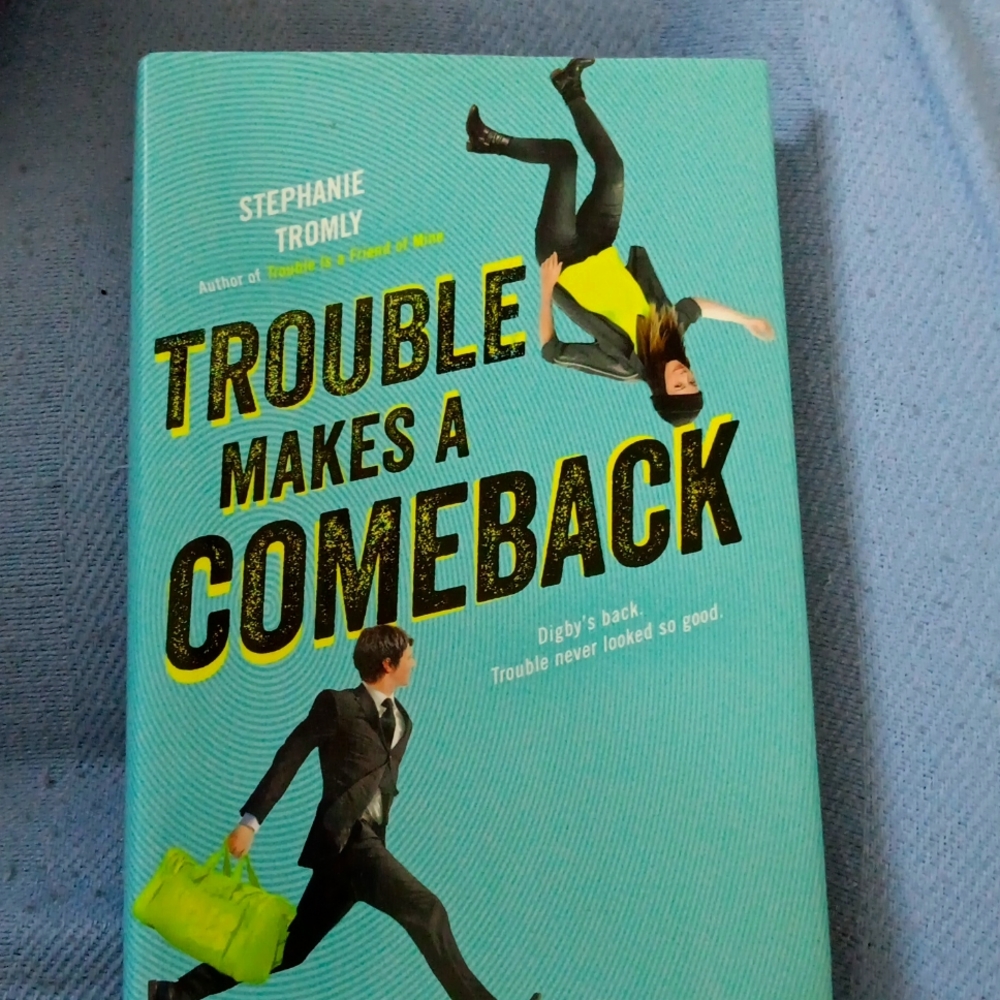 Trouble Makes a comeback